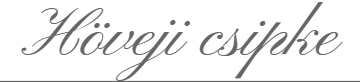 Höveji Csipke 
